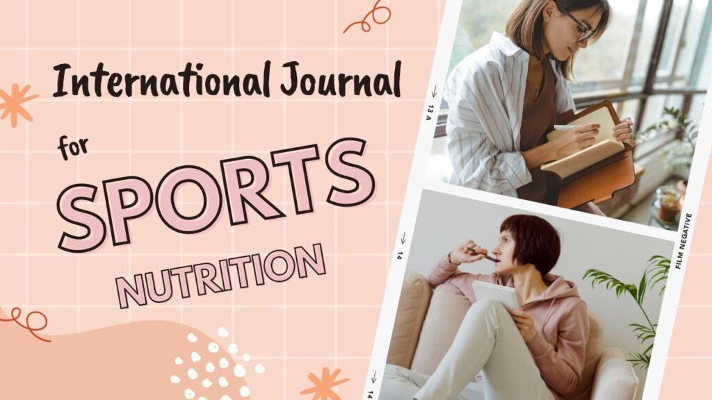 International journal of sport nutrition