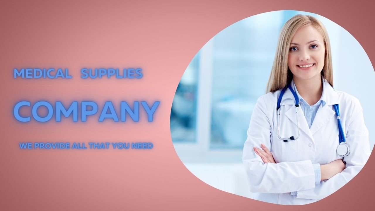 Medical Supply Company