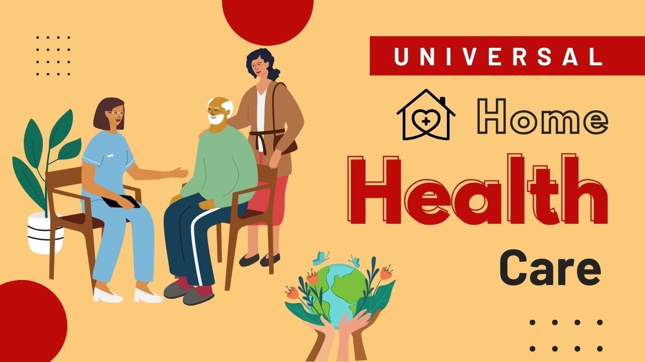 Universal Home Health Care