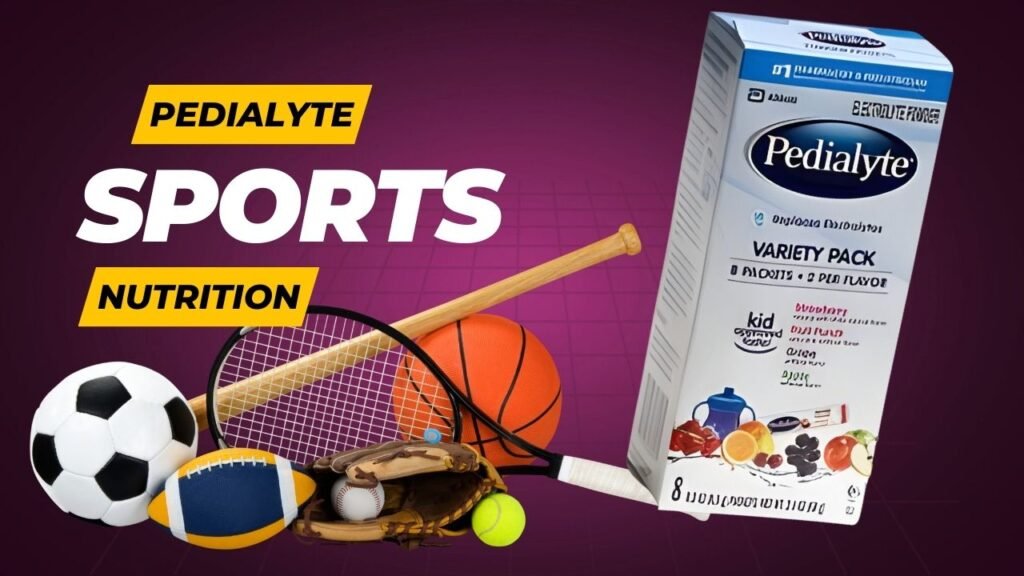Pedialyte sports nutrition