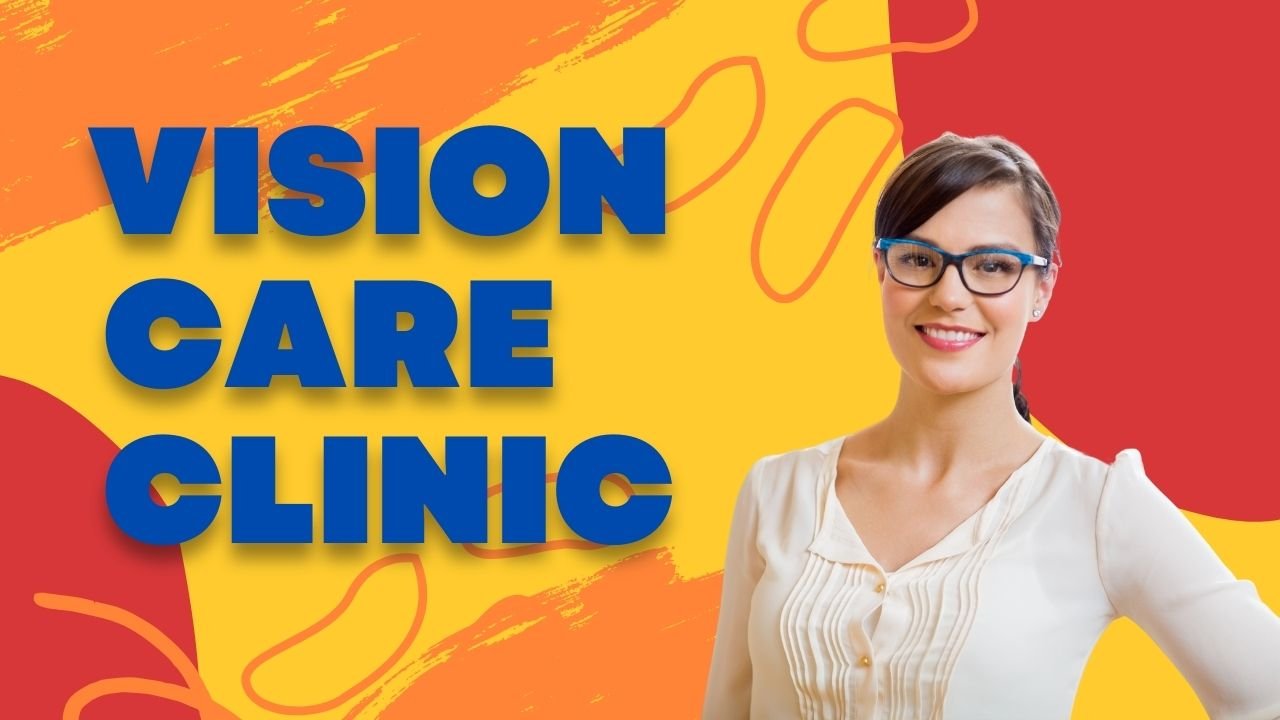 Vision Care Clinic