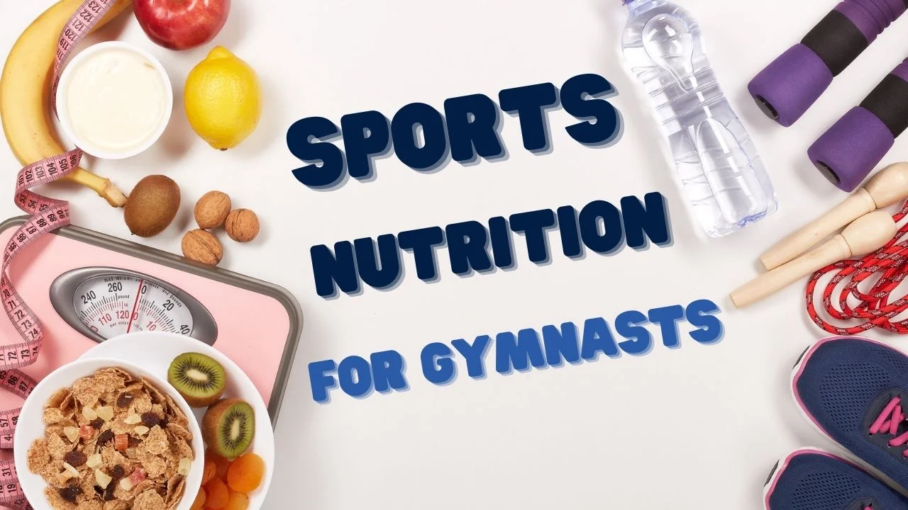 Sports Nutrition for Gymnasts