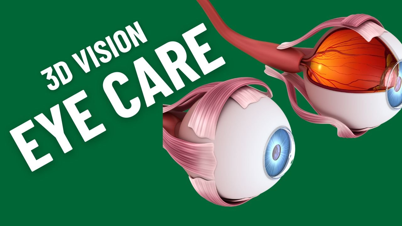 3D Vision Eye Care